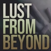 Lust From Beyond Mobile APK 2025