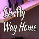 On My Way Home APK 2025