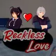 Reckless Love APK