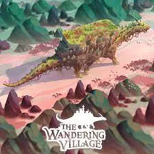 The Wandering Village APK (Mobile) 2025