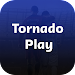 Tornado Play APK 2025